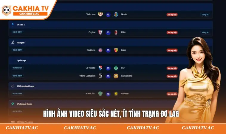 Video siêu sắc nét, ít tình trạng đơ lag
