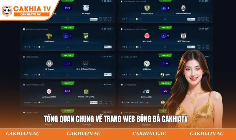 Tổng quan chung về trang web bóng đá CAKHIATV